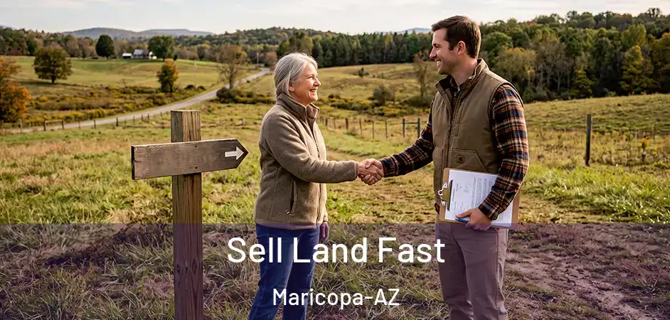  Sell Land Fast Maricopa-AZ