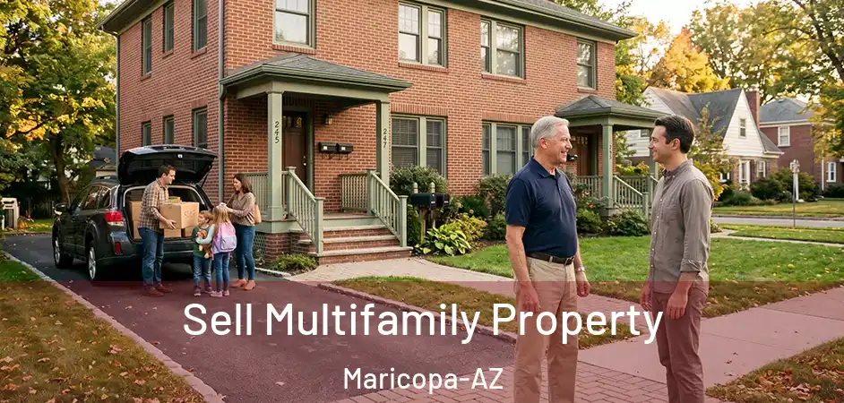 Sell Multifamily Property Maricopa-AZ