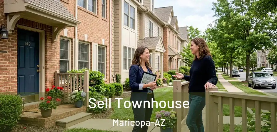 Sell Townhouse Maricopa-AZ